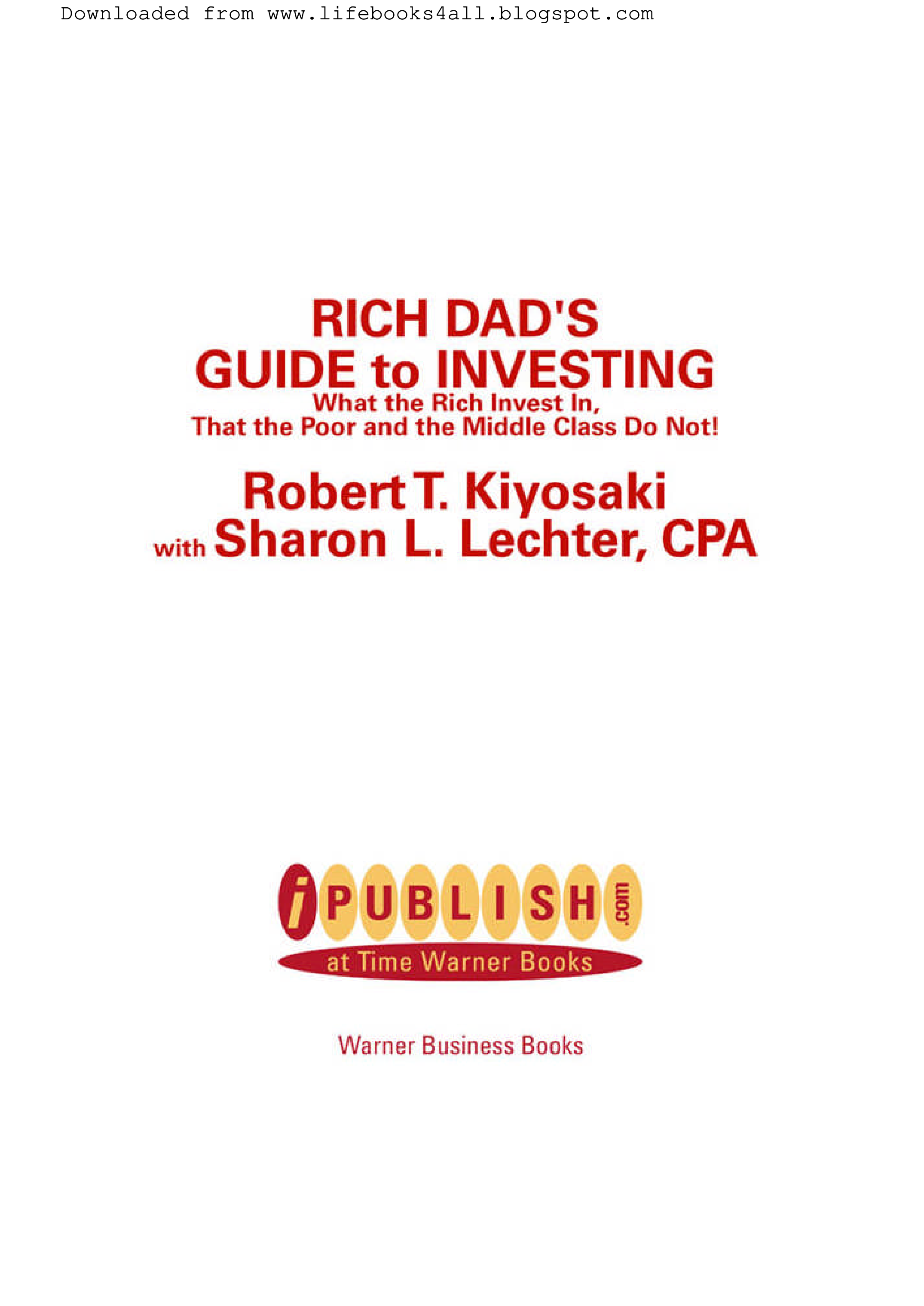 Rich Dads Guide To Investing By Robert T Kiyosaki Online Artsum India